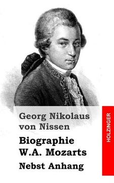 portada Biographie W.A. Mozarts: Nebst Anhang (en Alemán)