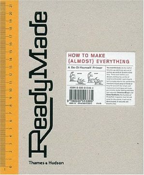 portada ReadyMade: How to Make (Almost) Everything