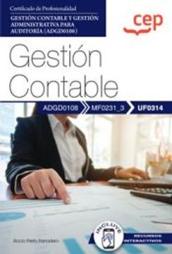 portada (Uf0314) Manual Gestion Contable. Certificados de Profesionalidad. Gestion Contable y Gestion Administrativa Para Auditoria       (Adgd0108)