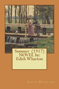 portada Summer (1917) NOVEL by: Edith Wharton