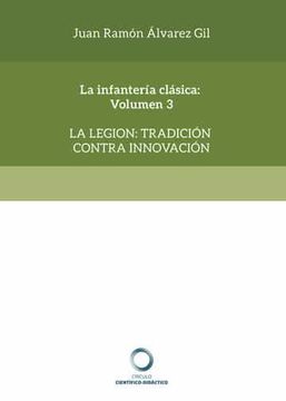 portada La Infanteria Clasica: Volumen 3