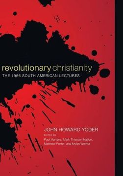 portada Revolutionary Christianity (en Inglés)