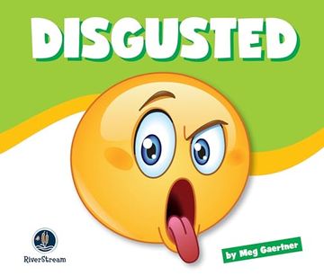 portada Learning About Emotions: Disgusted (en Inglés)