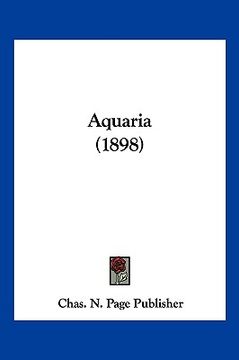 portada aquaria (1898) (en Inglés)