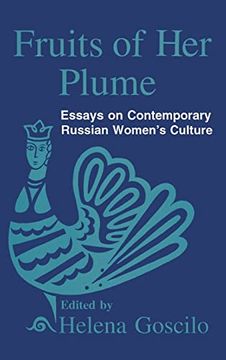 portada Fruits of her Plume: Essays on Contemporary Russian Women's Culture: Essays on Contemporary Russian Women's Culture: (in English)
