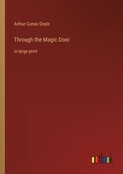 portada Through the Magic Door: in large print (en Inglés)