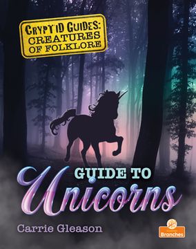 portada Guide to Unicorns (en Inglés)