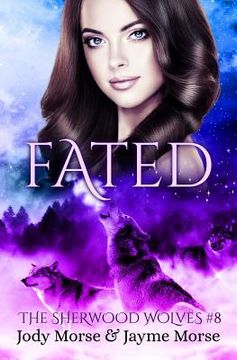 portada Fated (The Sherwood Wolves #8)