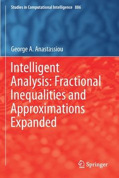 portada Intelligent Analysis: Fractional Inequalities and Approximations Expanded (en Inglés)