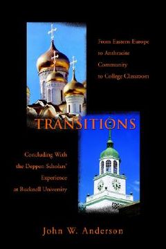 portada transitions: from eastern europe to anthracite community to college classroom (en Inglés)