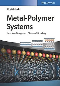 portada Metal-Polymer Systems: Interface Design and Chemical Bonding