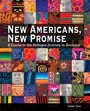 portada New Americans, new Promise: A Guide to the Refugee Journey in America (en Inglés)