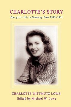 portada charlotte's story: one girl's life in germany from 1943-1951 (en Inglés)