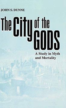 portada City of the Gods, The: A Study in Myth and Mortality (en Inglés)