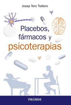portada Placebos, Fármacos y Psicoterapia