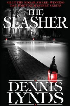 portada The Slasher: #10 in the Edgar Award-winning Dan Fortune mystery series (en Inglés)