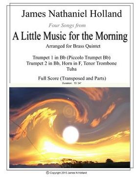 portada Four Songs from A Little Music for the Morning arranged for Brass Quintet: Full Score and Parts (en Inglés)