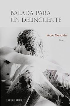 portada Balada Para un Delincuente (in Spanish)