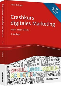 portada Crashkurs Digitales Marketing: Social. Local. Mobile. (Haufe Fachbuch) (en Alemán)