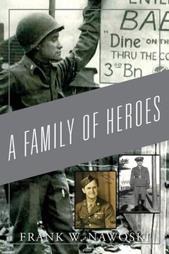 portada A Family of Heroes (en Inglés)