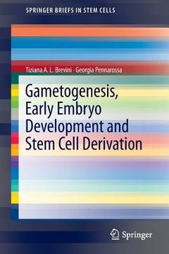 portada gametogenesis, early embryo development and stem cell derivation (in English)