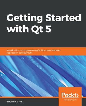 portada Getting Started with Qt 5 (en Inglés)