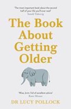 portada The Book about Getting Older (for People Who Don't Want to Talk about It) (in English)