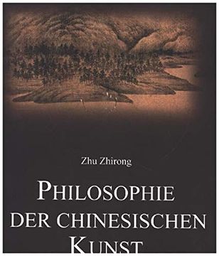 portada Philosophie der Chinesischen Kunst (en Alemán)