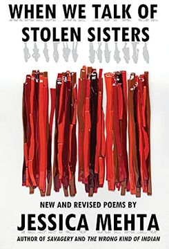 portada When we Talk of Stolen Sisters: New and Revised Poems (en Inglés)