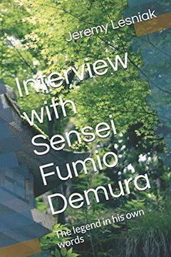portada Interview With Sensei Fumio Demura: The Legend in his own Words (in English)