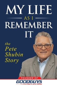 portada My Life as I Remember It: The Pete Shubin Story (en Inglés)