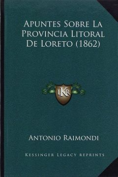 portada Apuntes Sobre la Provincia Litoral de Loreto (1862)