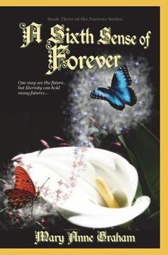 portada A Sixth Sense of Forever: Book Three of the Forever Series (en Inglés)