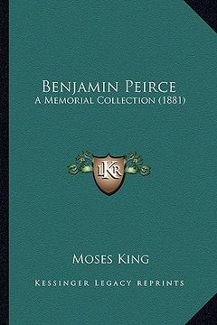 portada benjamin peirce: a memorial collection (1881) (in English)