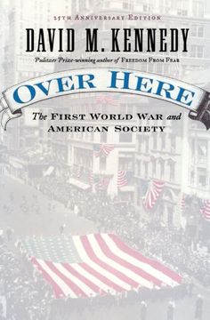 portada Over Here: The First World war and American Society (in English)