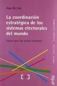 portada La Coordinación Estratégica de los Sistemas Electorales del Mundo (in Spanish)
