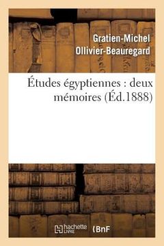 portada Études Égyptiennes: Deux Mémoires (en Francés)