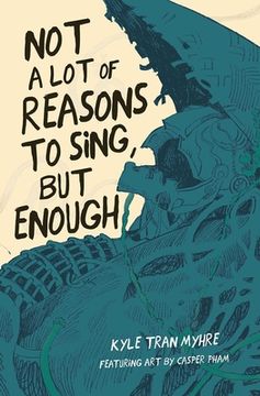 portada Not a lot of Reasons to Sing, but Enough (Button Poetry) 