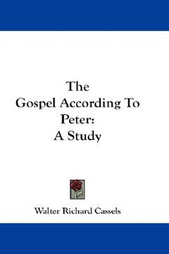 portada the gospel according to peter: a study (en Inglés)
