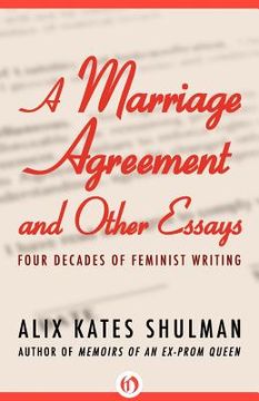 portada marriage agreement and other essays: four decades of feminist writing (en Inglés)