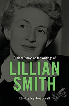 portada Critical Essays on the Writings of Lillian Smith (in English)