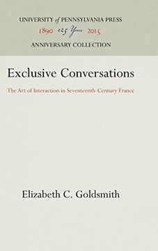 portada Exclusive Conversations: Art of Interaction in Seventeenth Century France (en Inglés)