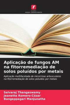 portada Aplicação de Fungos am na Fitorremediação de Solos Poluídos por Metais (in Portuguese)