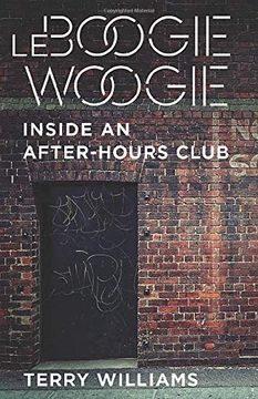 portada Le Boogie Woogie: Inside an After-Hours Club (The Cosmopolitan Life) (en Inglés)