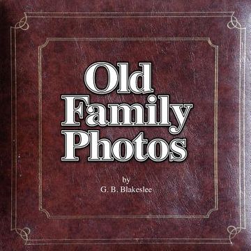 portada old family photos (en Inglés)