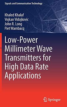 portada Low-Power Millimeter Wave Transmitters for High Data Rate Applications (Signals and Communication Technology) (en Inglés)