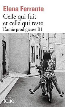 portada Celle qui Fuit et Celle qui Reste (L'amie Prodigieuse 3) (in French)