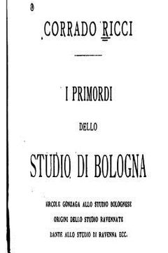 portada I Primordi Dello Studio di Bologna, Ercole Gonzaga Allo Studio Bolognese (in Italian)