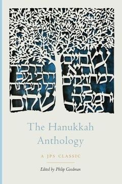 portada The Hanukkah Anthology (The jps Holiday Anthologies) (en Inglés)