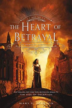 portada Heart of Betrayal (The Remnant Chronicles) (en Inglés)